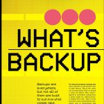 What’s your backup plan?